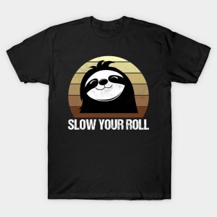 Sloth Funny Quote T-Shirt